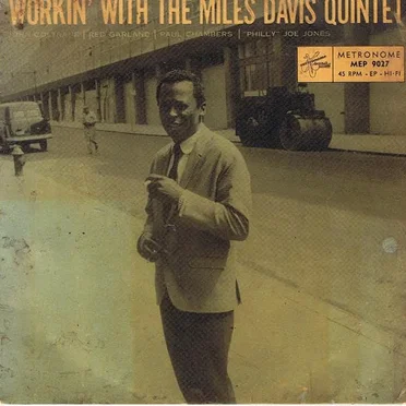 Workin' With the Miles Davis Quintet