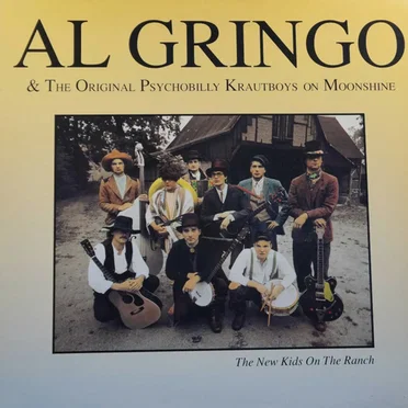 The New Kids on the Ranch by Al Gringo & The Original Psychobilly Krautboys on Moonshine - album cover