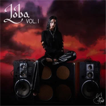 LOBA, Vol. 1 by Loyal Lobos - album cover