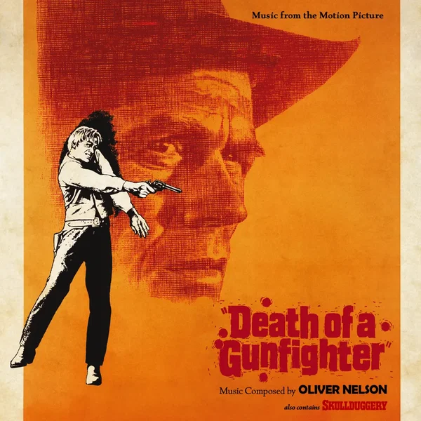 Death of a Gunfighter / Skullduggery (Original Soundtrack)
