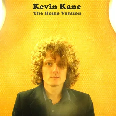 The Home Version by Kevin Kane - album cover