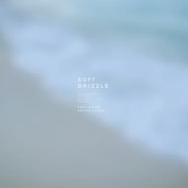 Soft Drizzle