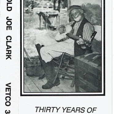 Thirty Years of Old Joe Clark