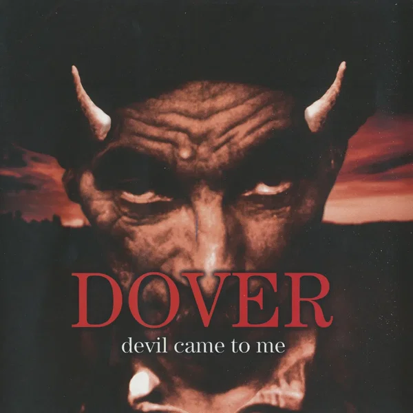 Devil Came to Me