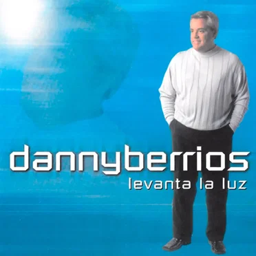 Levanta la luz by Danny Berrios - album cover