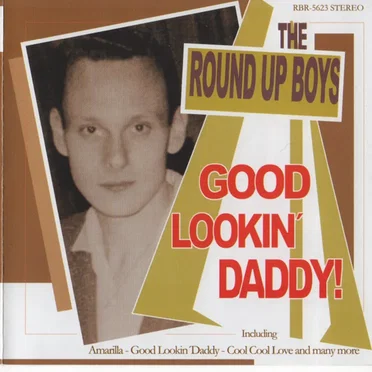 Good Lookin' Daddy by The Round Up Boys - album cover