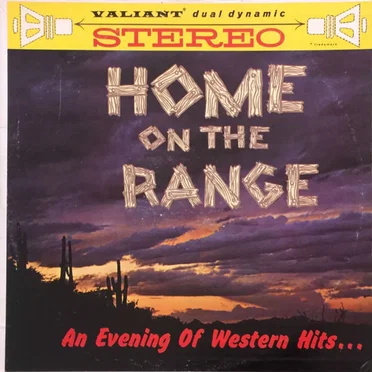 Home On The Range (An Evening Of Western Hits...)