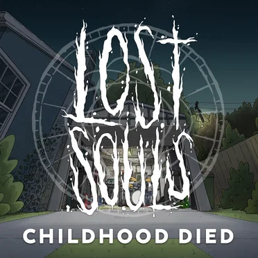 Childhood Died