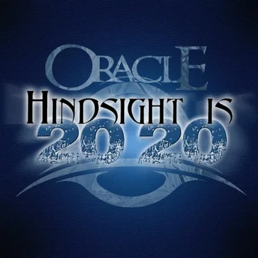Hindsight Is 20/20 by Oracle - album cover