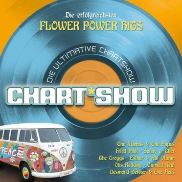 Die ultimative Chart Show: Die erfolgreichsten Flower Power Hits by Various Artists - album cover