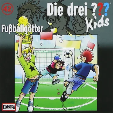 Die drei ??? Kids, Folge 42: Fussballgötter by Die drei ??? Kids - album cover