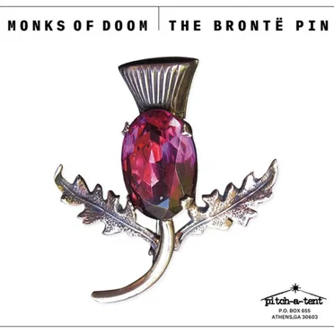 The Brontë Pin by Monks of Doom - album cover