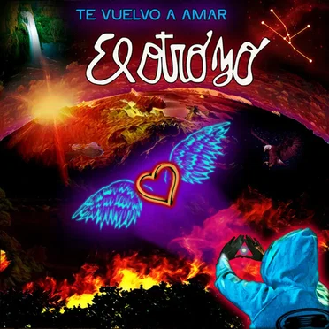 Te vuelvo a amar by El Otro Yo - album cover