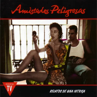 Relatos de una intriga by Amistades Peligrosas - album cover
