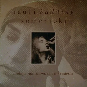 Lauluja rakastamisen vaikeudesta