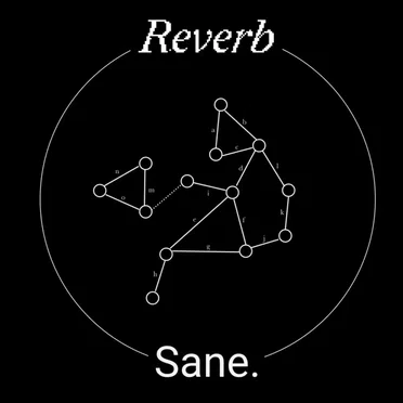 2021-08-20: Reverb #2, “Charles Broskoski on the importance of nodal points” by Sane - album cover
