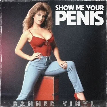 Show Me Your Penis