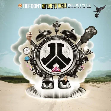 No Time to Waste (Defqon.1 2010 Anthem)