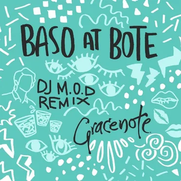 Baso at Bote (DJ M.O.D Remix)