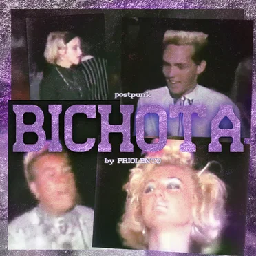 Bichota (Post-Punk) by FrioLento - album cover