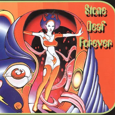 Stone Deaf Forever by Various Artists - album cover