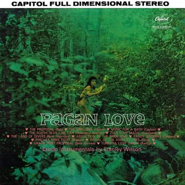 Pagan Love by Stanley Wilson - album cover
