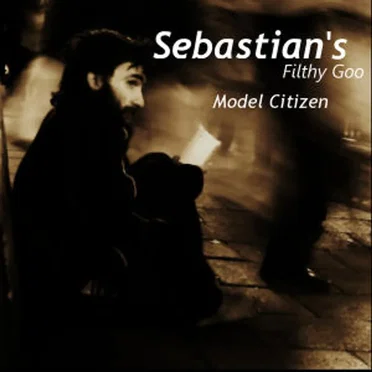 Sebastian’s Filthy Goo