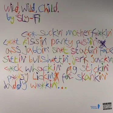 Wild, Wild, Child by Sly-Fi - album cover