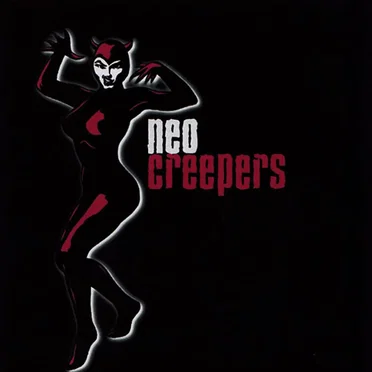Neo Creepers by Neo Creepers - album cover