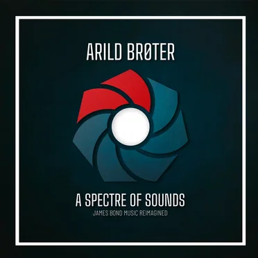 A Spectre of Sounds: James Bond Music Reimagined
