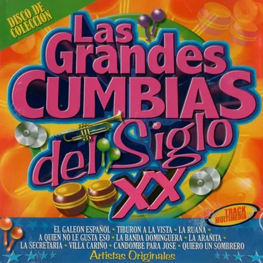 Las grandes cumbias del siglo XX by Various Artists - album cover