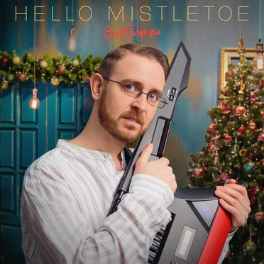 Hello Mistletoe by Brett Domino - album cover