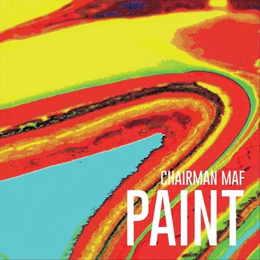 Paint by Chairman Maf - album cover