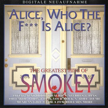 Living Next Door to Alice