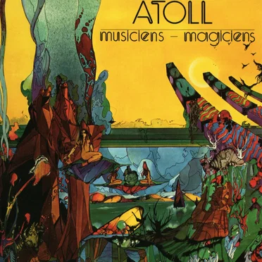 Musiciens-magiciens by Atoll - album cover