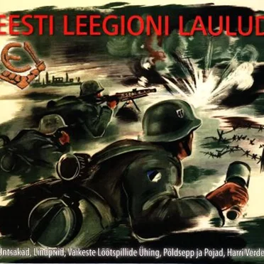 Eesti leegioni laulud by Various Artists - album cover
