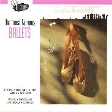 The Most Famous Ballets by Various Artists - album cover