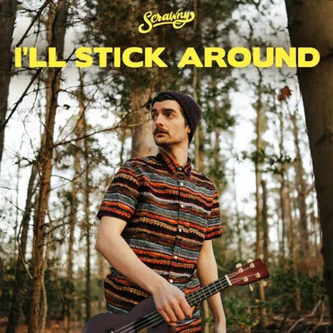 I'll Stick Around by Scrawny - album cover