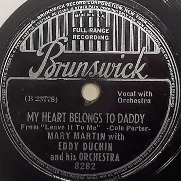 My Heart Belongs to Daddy / Most Gentlemen Don't Like Love