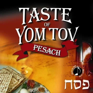 Taste Of Yom Tov - Pesach