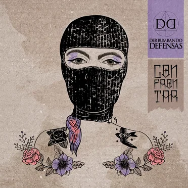 Confrontar by Derrumbando Defensas - album cover