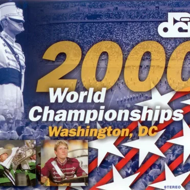 2000 Drum Corps International World Championships