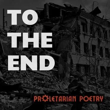 To the End
