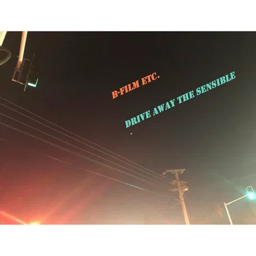 Drive Away the Sensible