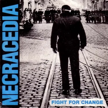 Fight For Change by Necracedia - album cover