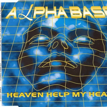 Heaven Help My Heart by Alpha Base - album cover
