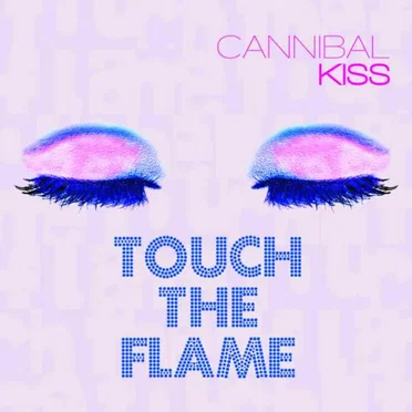 Touch the Flame