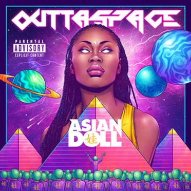Outtaspace by Asian Doll - album cover