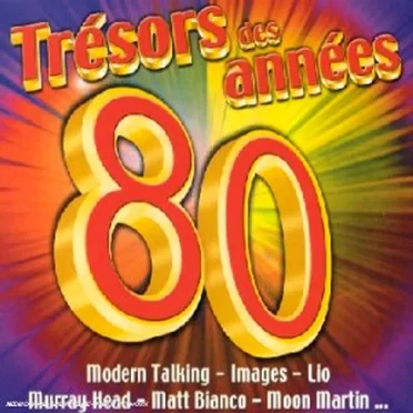 Trésors des Années 80 by Various Artists - album cover