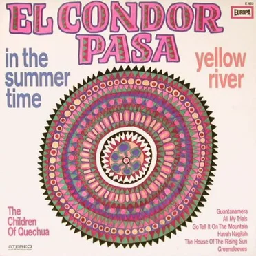 El Condor Pasa by The Children of Quechua - album cover